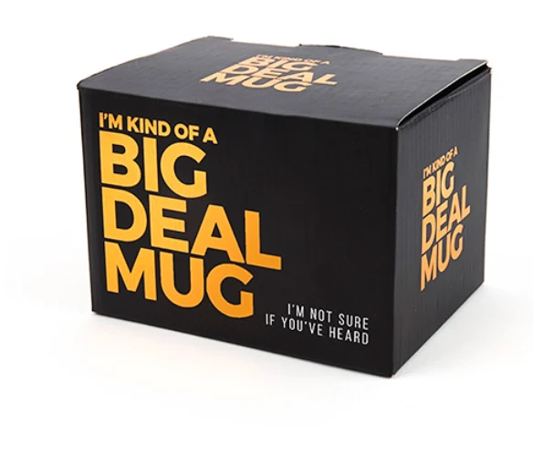 I'm Kind Of A Big Deal - Novelty Mug