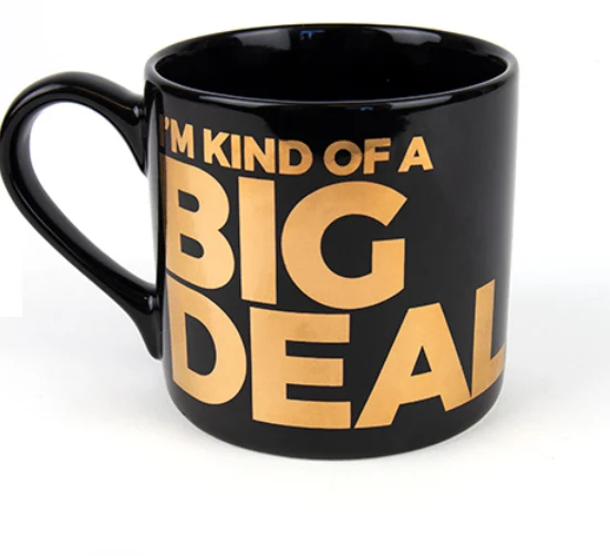 I'm Kind Of A Big Deal - Novelty Mug