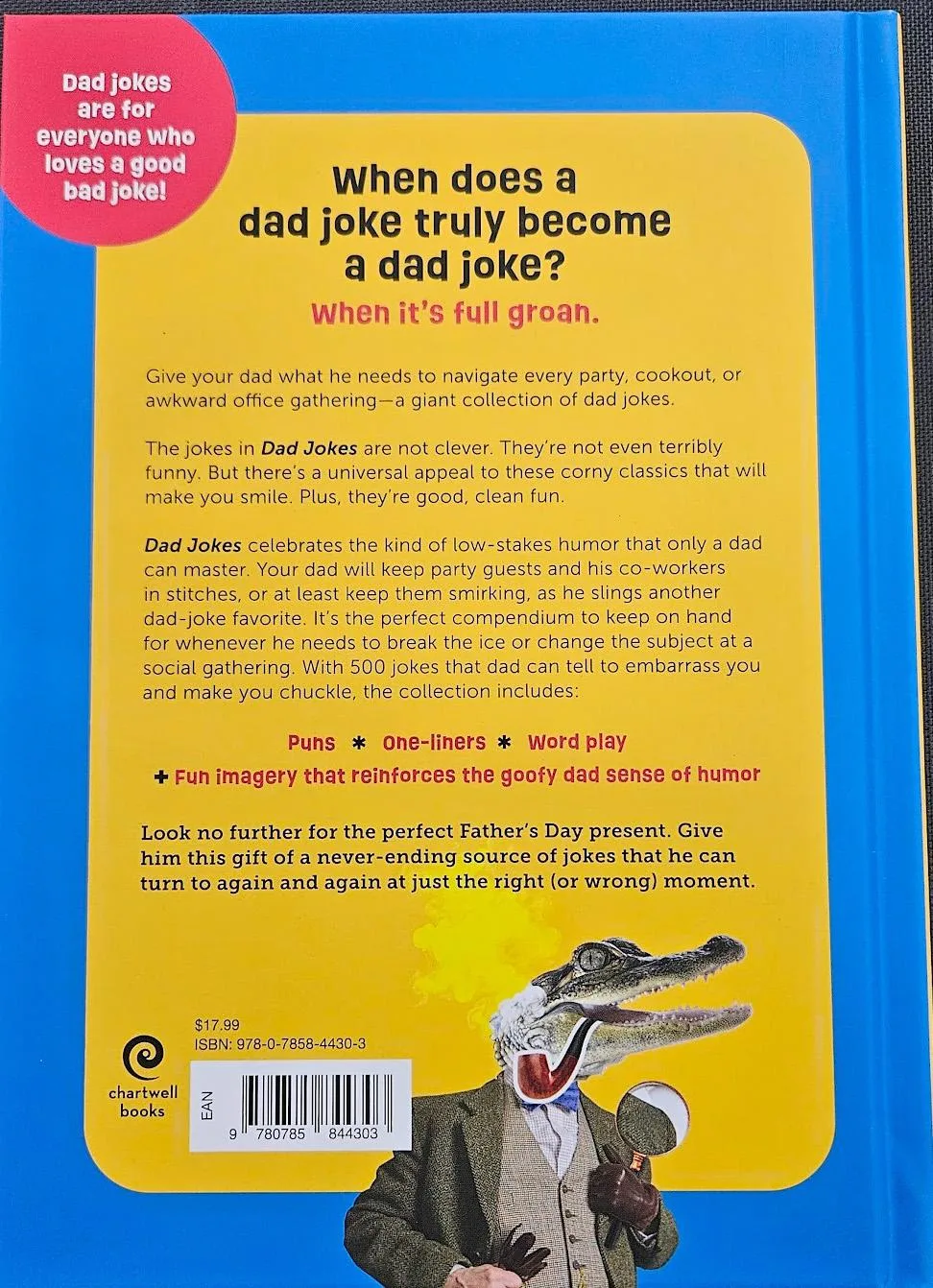 500 Dad Jokes - So Bad They'Re Good