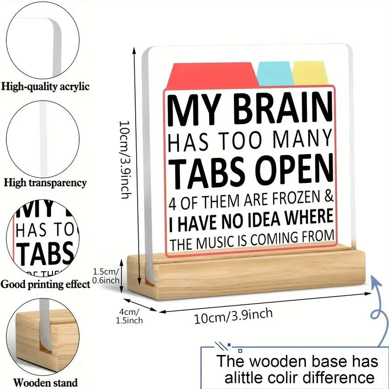 My Brain Has Too Many Tabs Open Decoration