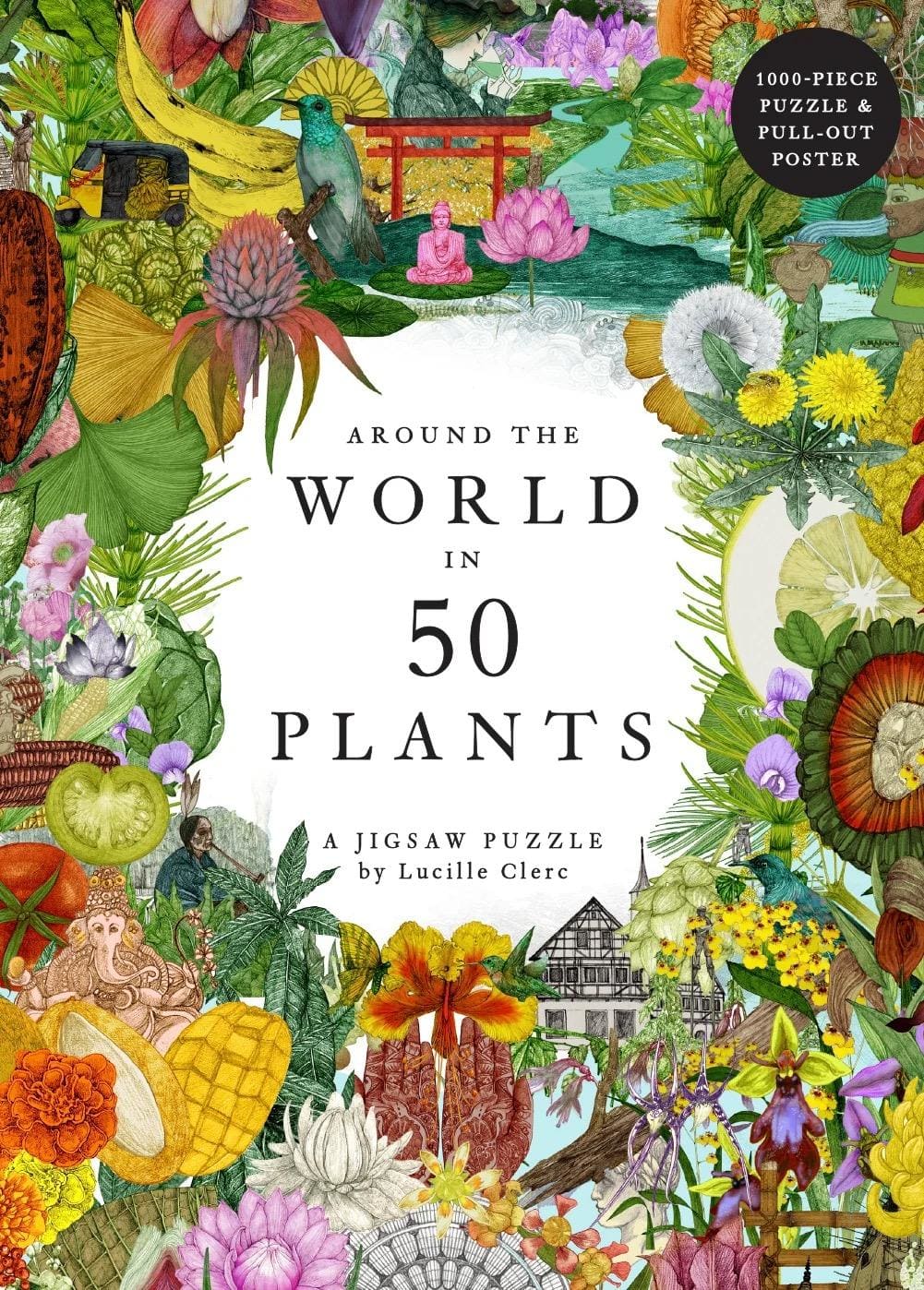 Around the World in 50 Plants Flower & Garden