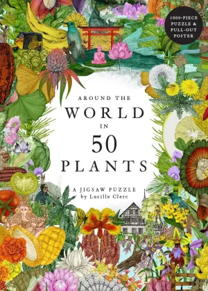 Around the World in 50 Plants Flower & Garden By Laurence King