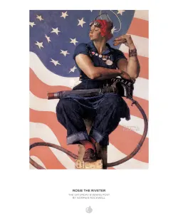 Norman Rockwell: Rosie the Riveter Quotes & Inspirational