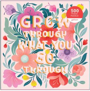 Grow Through What You Go Through Quotes & Inspirational Jigsaw Puzzle By Galison