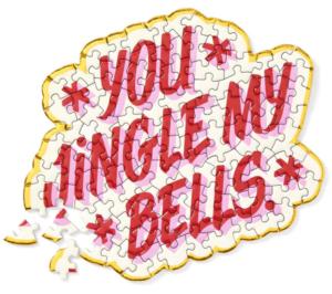 You Jingle My Bells Mini Shaped Puzzle Quotes & Inspirational Miniature Puzzle By Galison